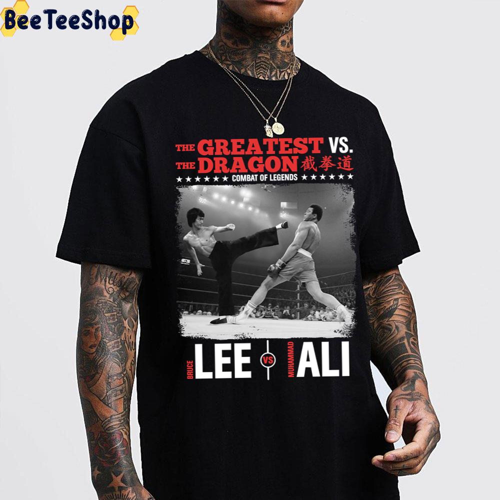The Greatets Vs The Dragon Bruce Lee Vs Muhammad Ali Trending Unisex T-Shirt The Greatets Vs The Dragon Bruce Lee Vs Muhammad Ali Trending Unisex T-Shirt