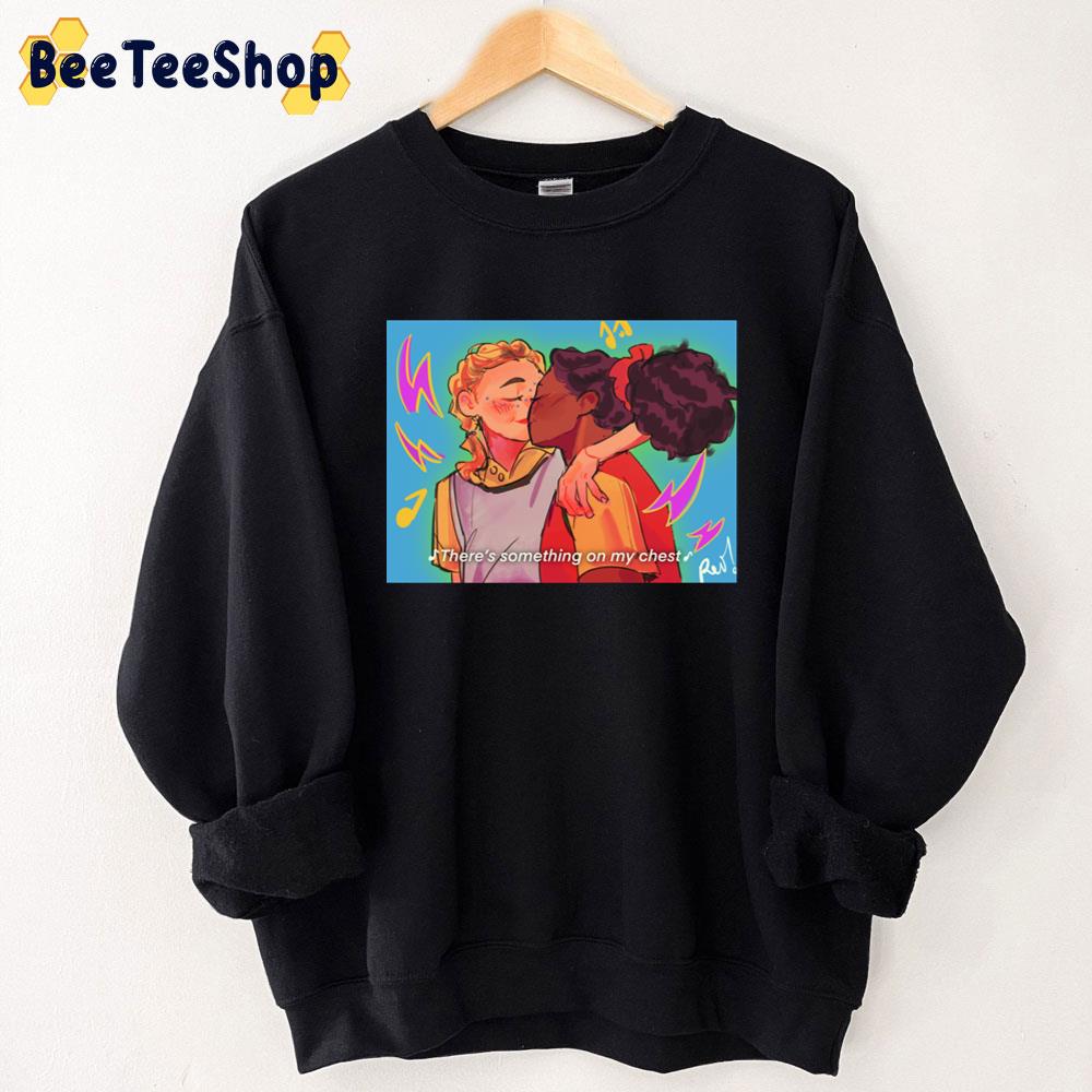 There's Something On My Chest Tara And Darcy Heartstopper Trending Unisex Sweatshirt There's Something On My Chest Tara And Darcy Heartstopper Trending Unisex Sweatshirt
