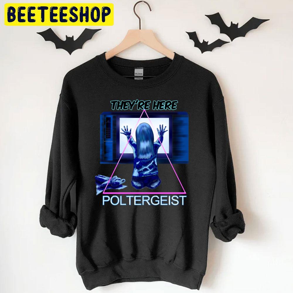 They're Here Poltergeist Halloween Trending Unisex T-Shirt They're Here Poltergeist Halloween Trending Unisex T-Shirt