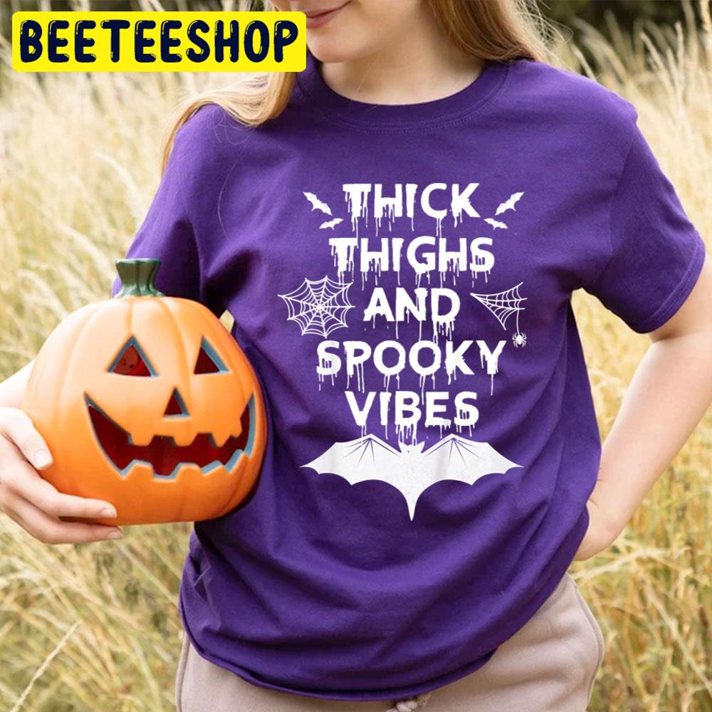 Thick Thighs And Spooky Vibes Funny Halloween Trending Unisex T-Shirt Thick Thighs And Spooky Vibes Funny Halloween Trending Unisex T-Shirt