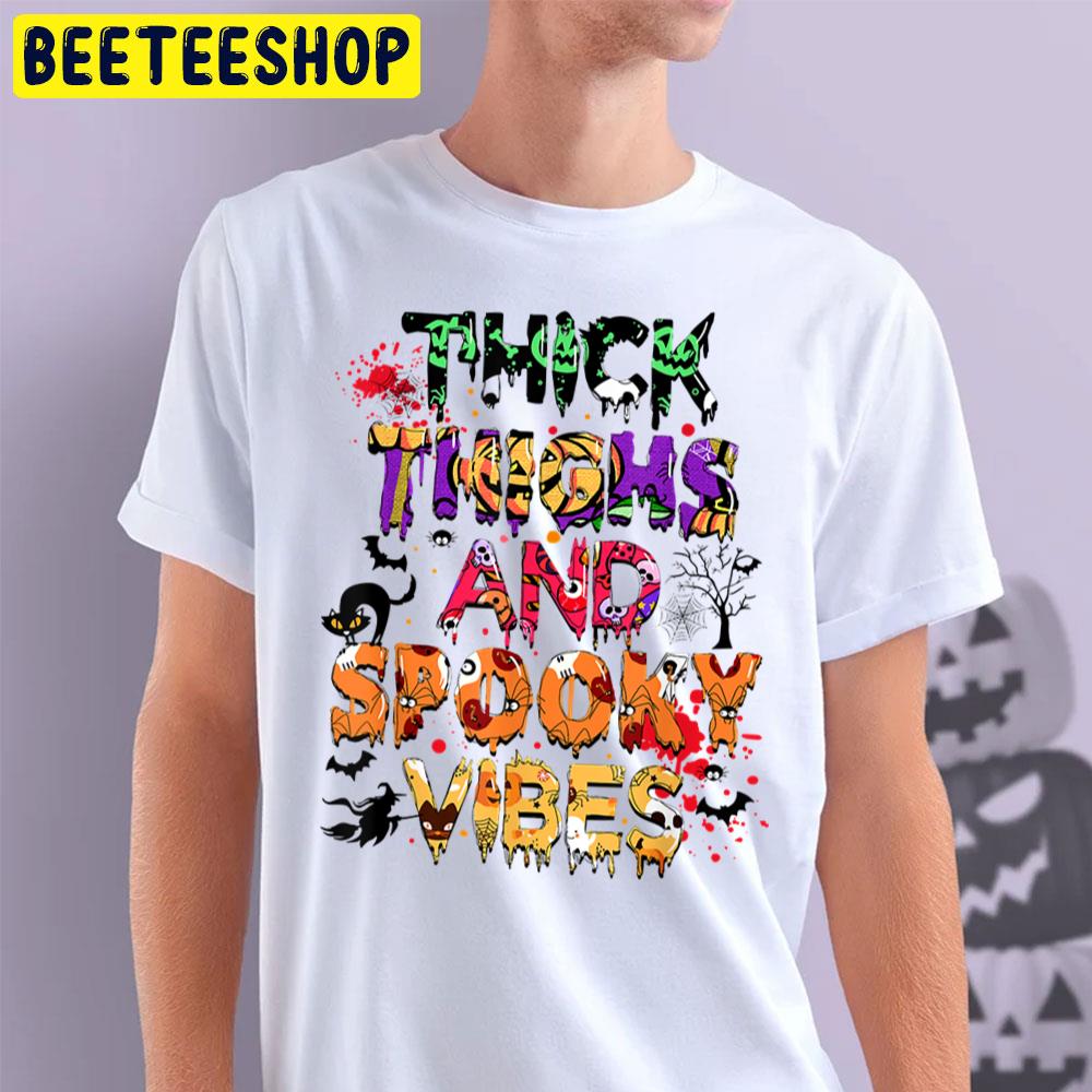 Thick Thighs And Spooky Vibes Funny Witch Black Cat Halloween Trending Unisex T-Shirt Thick Thighs And Spooky Vibes Funny Witch Black Cat Halloween Trending Unisex T-Shirt