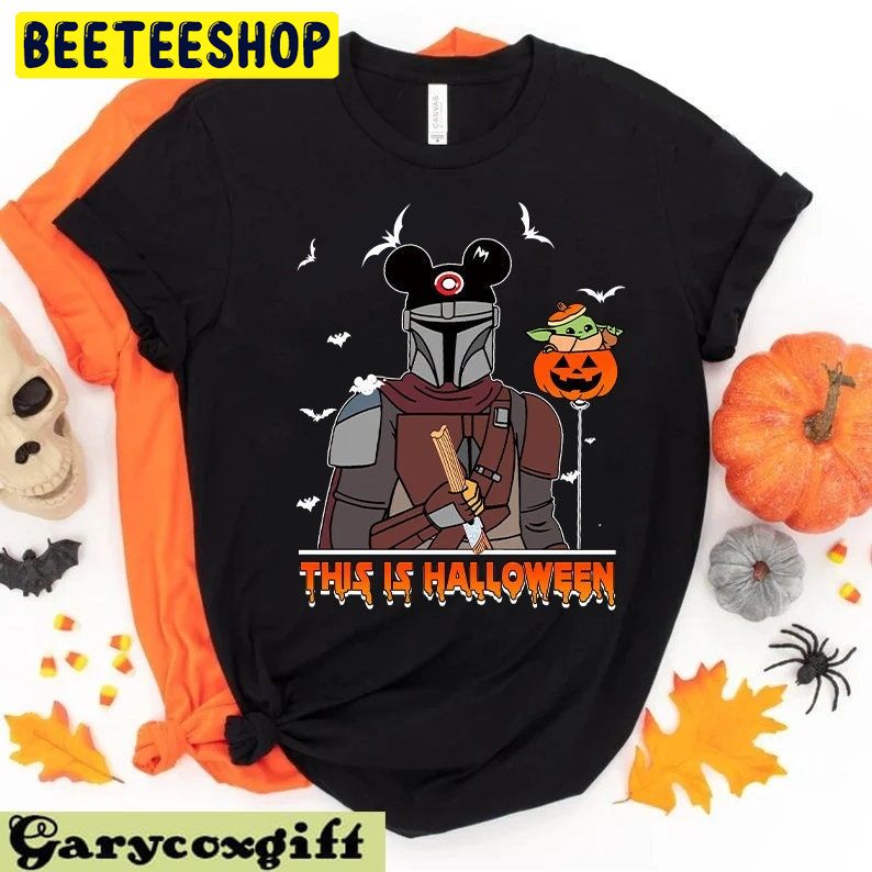 This Is Halloween Star Wars The Mandalorian Halloween Unisex T-Shirt This Is Halloween Star Wars The Mandalorian Halloween Unisex T-Shirt