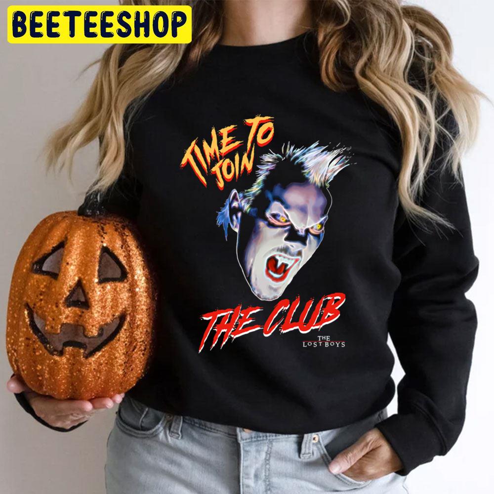 Time To Join The Club The Lost Boys Halloween Trending Unisex T-Shirt Time To Join The Club The Lost Boys Halloween Trending Unisex T-Shirt