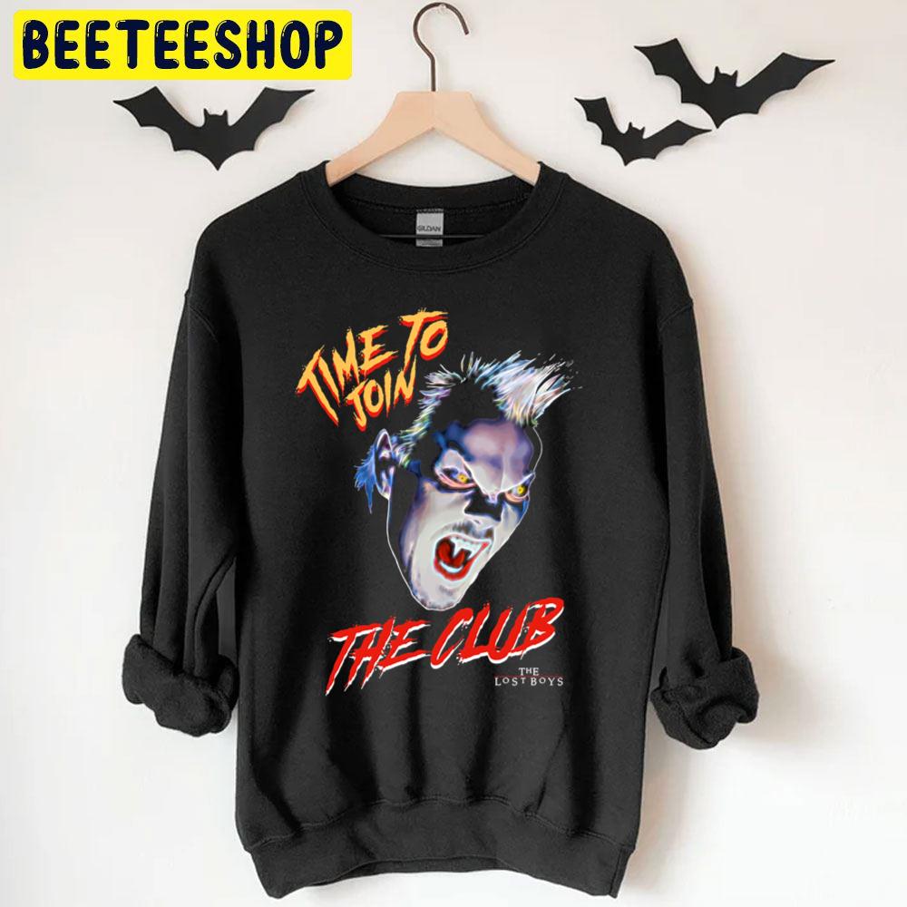 Time To Join The Club The Lost Boys Halloween Trending Unisex T-Shirt Time To Join The Club The Lost Boys Halloween Trending Unisex T-Shirt