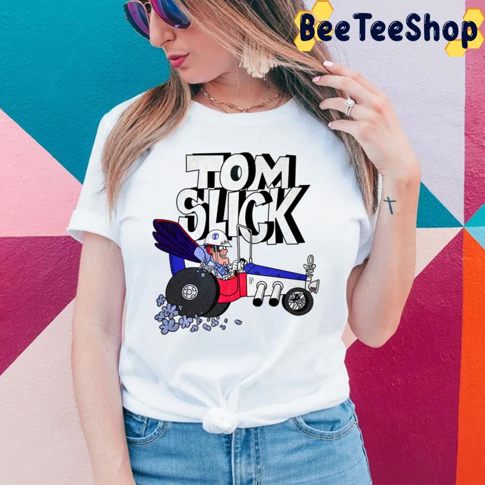 Tom Slick Cartoon Trending Unisex T-Shirt Tom Slick Cartoon Trending Unisex T-Shirt