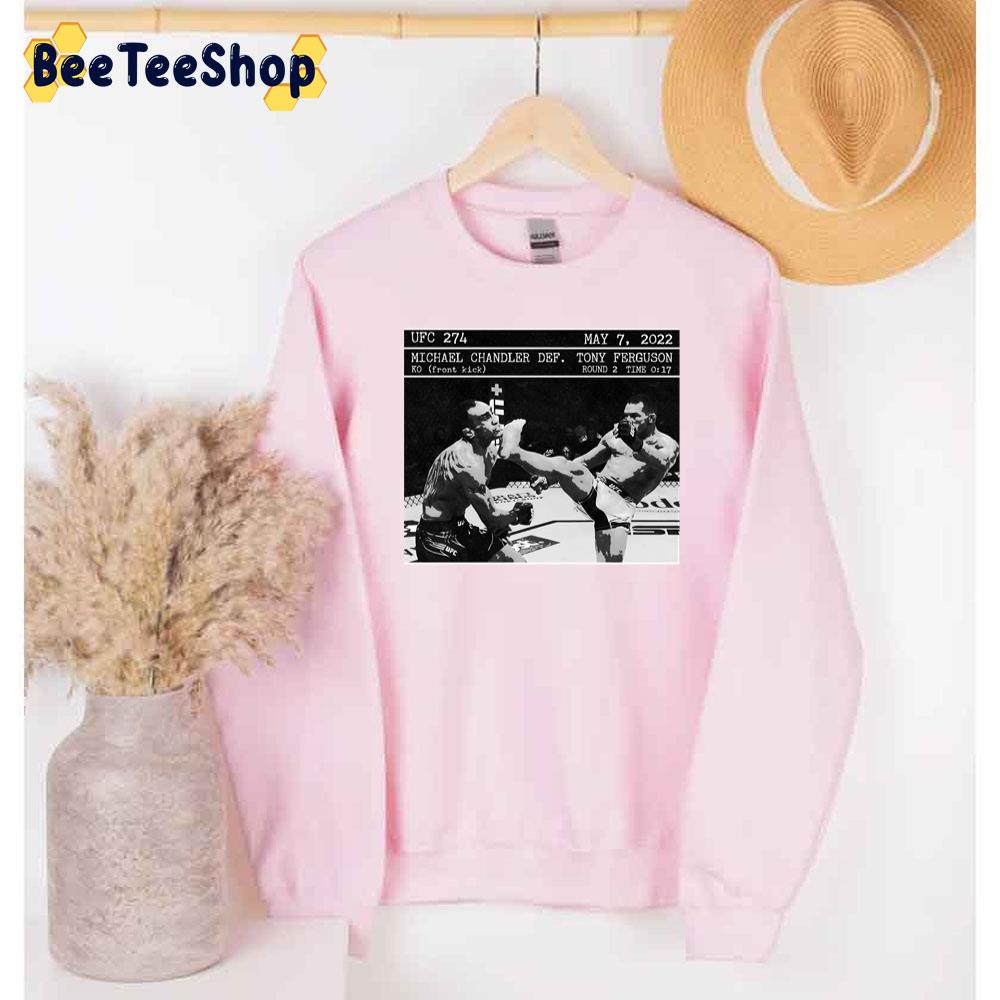 Ufc 274 Michael Chandler Tony Ferguson For Mma Trending Unisex Sweatshirt Ufc 274 Michael Chandler Tony Ferguson For Mma Trending Unisex Sweatshirt