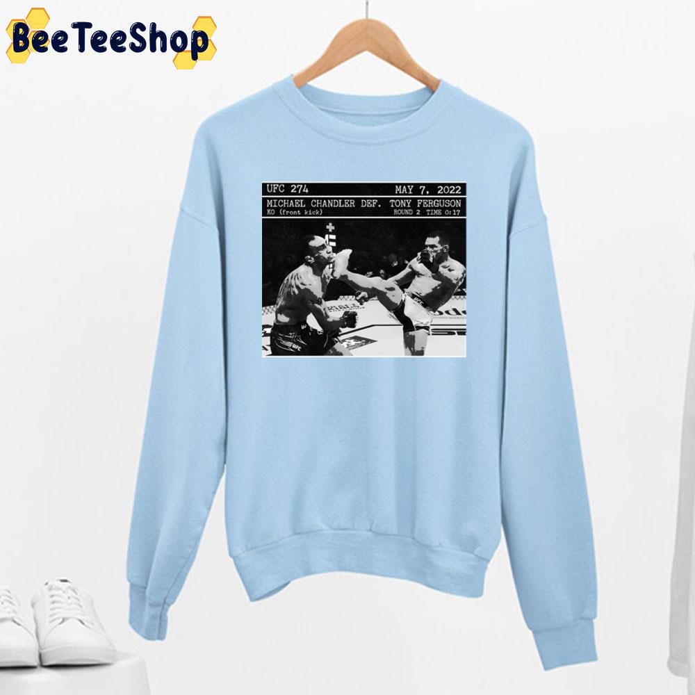 Ufc 274 Michael Chandler Tony Ferguson For Mma Trending Unisex Sweatshirt Ufc 274 Michael Chandler Tony Ferguson For Mma Trending Unisex Sweatshirt
