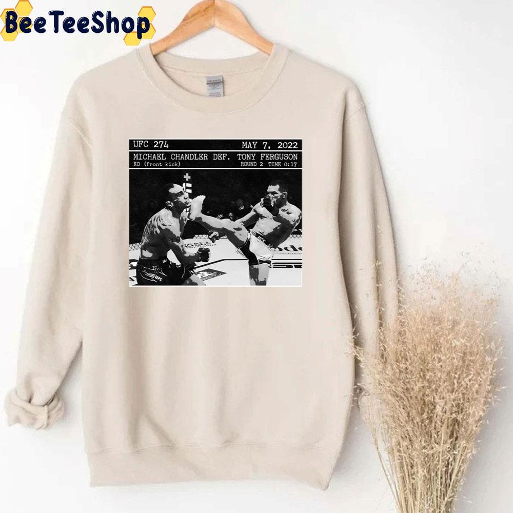 Ufc 274 Michael Chandler Tony Ferguson For Mma Trending Unisex Sweatshirt Ufc 274 Michael Chandler Tony Ferguson For Mma Trending Unisex Sweatshirt