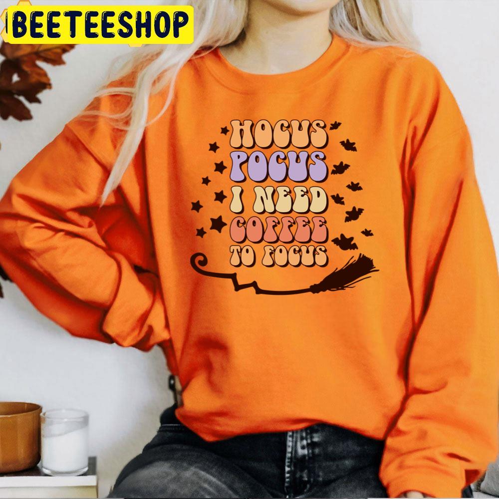 Vintage Hocus Pocus I Need Coffee To Focus Trending Unisex T-Shirt Vintage Hocus Pocus I Need Coffee To Focus Trending Unisex T-Shirt