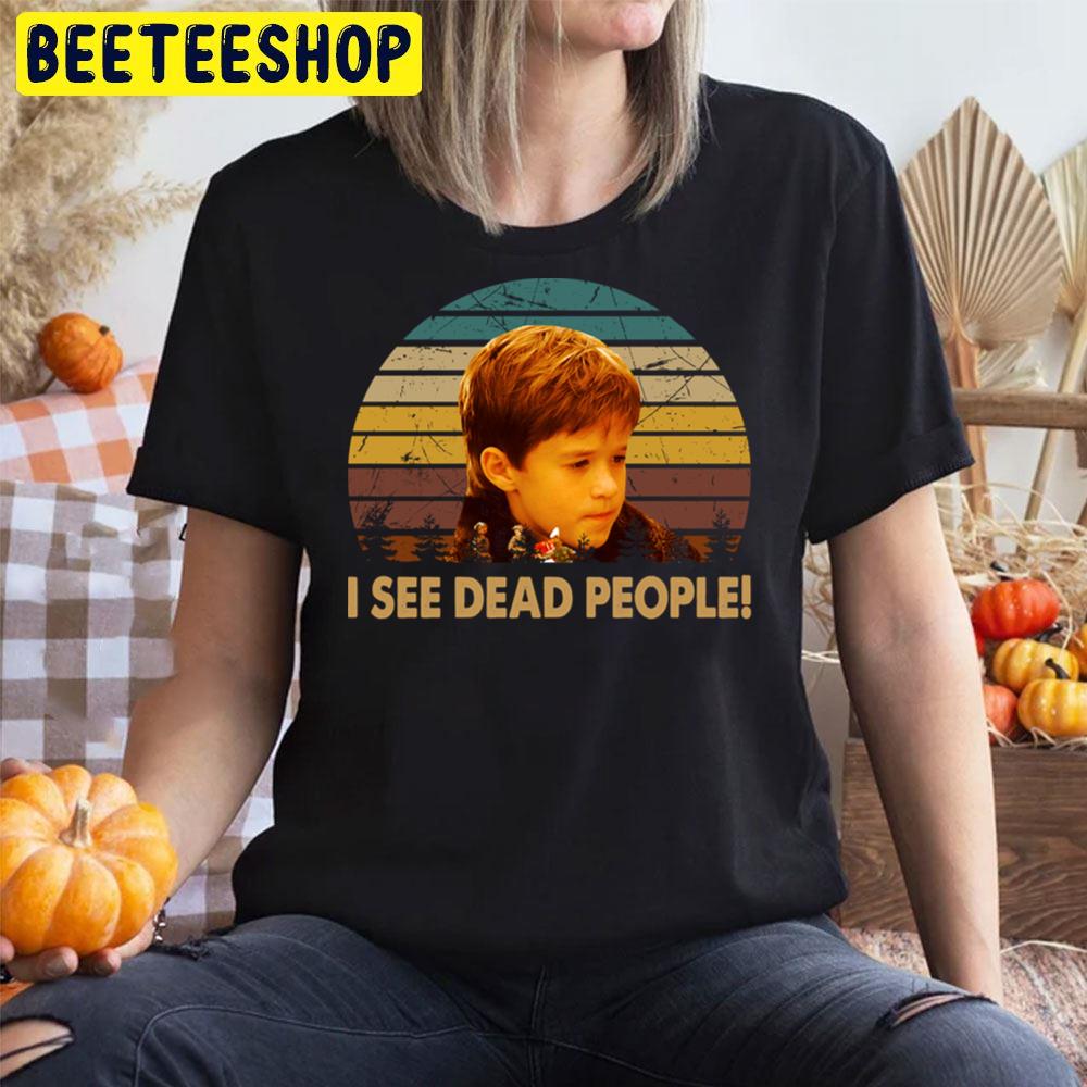 Vintage I See Dead People Cole Sear Children Character The Sixth Sense Halloween Movie Trending Unisex T-Shirt Vintage I See Dead People Cole Sear Children Character The Sixth Sense Halloween Movie Trending Unisex T-Shirt