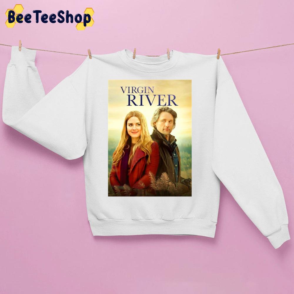 Virgin River Movie Trending Unisex Sweatshirt Virgin River Movie Trending Unisex Sweatshirt