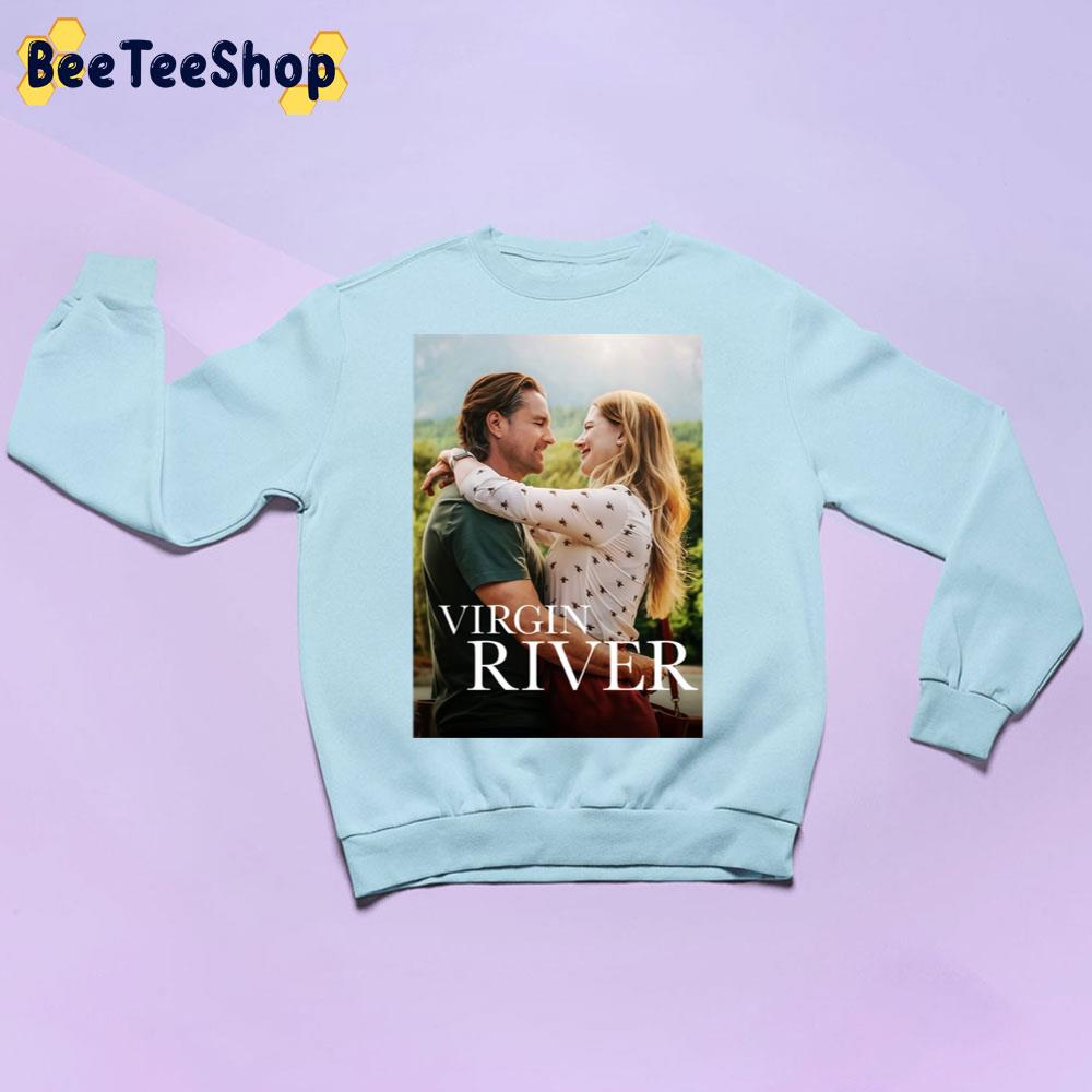 Virgin River Netflix 2022 Season 4 Trending Unisex Sweatshirt Virgin River Netflix 2022 Season 4 Trending Unisex Sweatshirt
