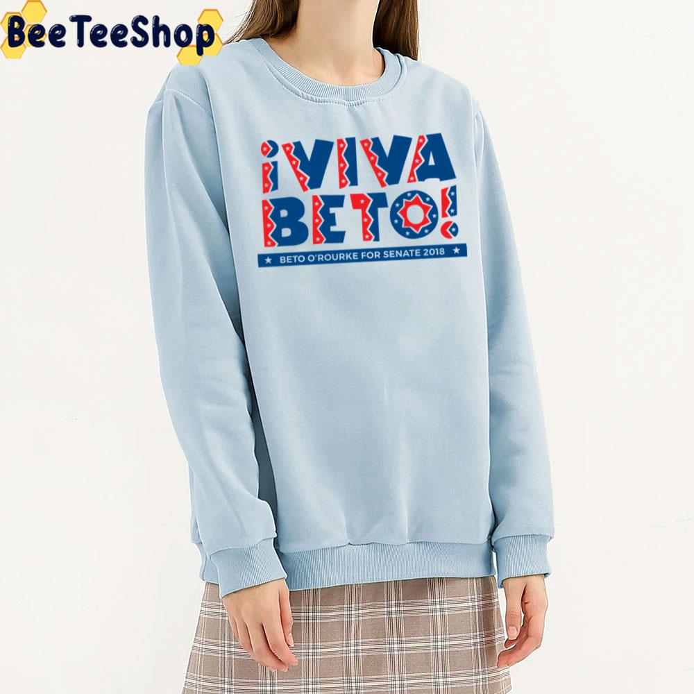 Viva Beto O'rourke Texas Democrat For U.S. Senate 2022 Unisex T-Shirt Viva Beto O'rourke Texas Democrat For U.S. Senate 2022 Unisex T-Shirt