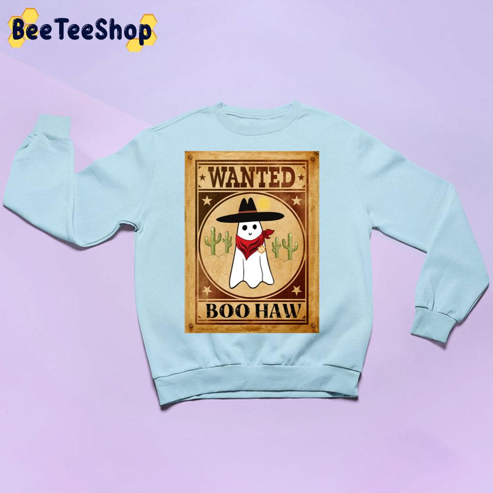 Wanted Boo Haw Halloween Trending Unisex Sweatshirt Wanted Boo Haw Halloween Trending Unisex Sweatshirt