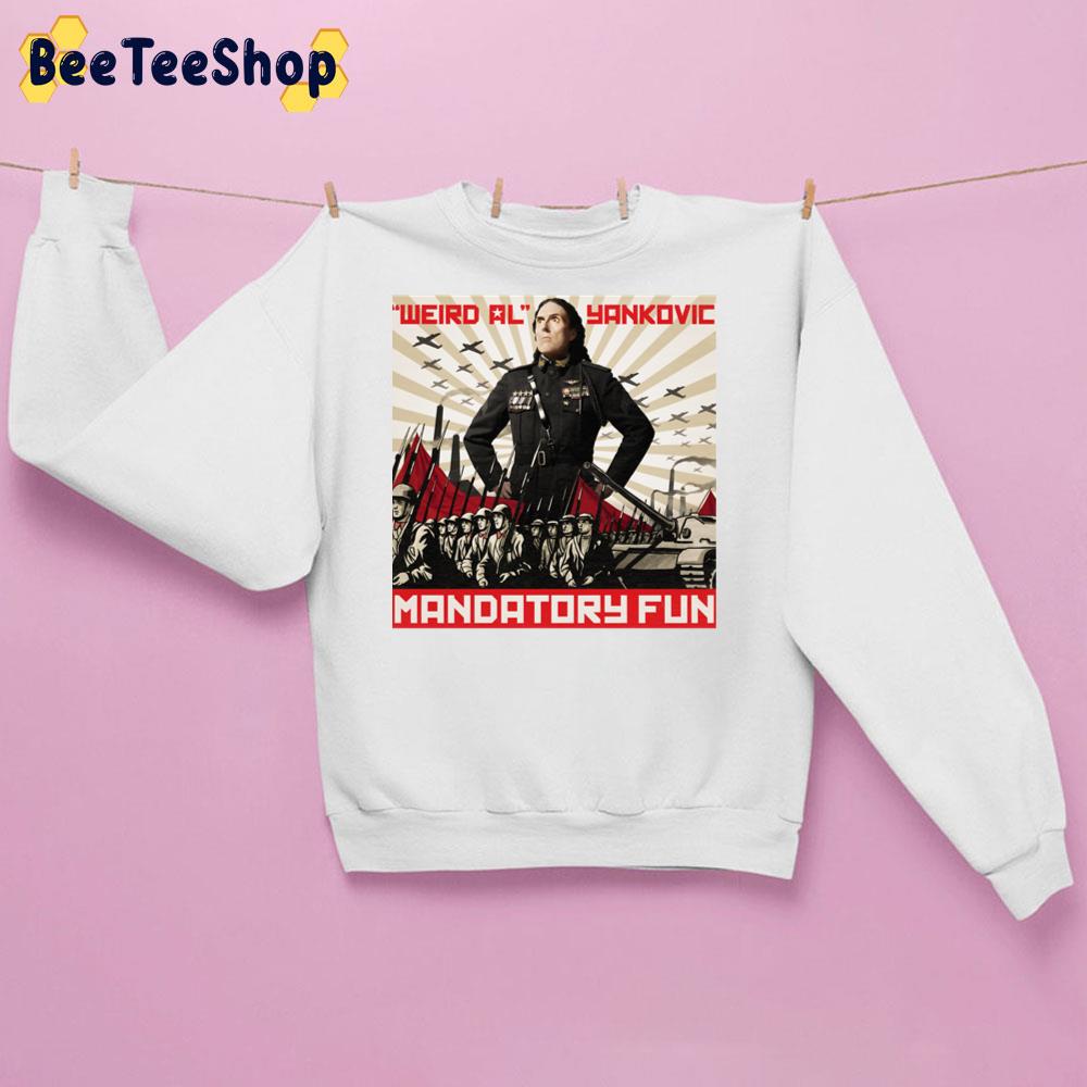 Weird Al Yankovic Mandatory Fun Trending Unisex Sweatshirt Weird Al Yankovic Mandatory Fun Trending Unisex Sweatshirt
