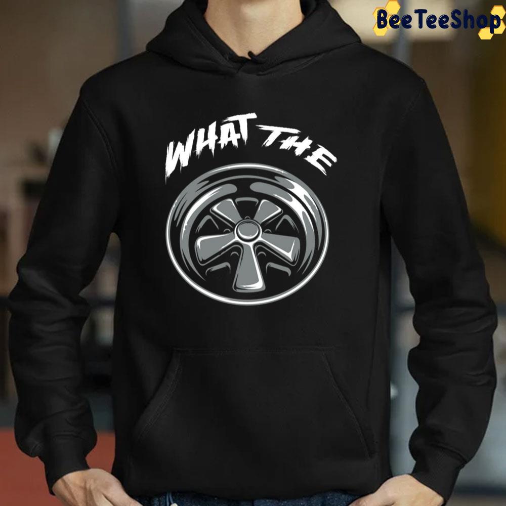 What The Trending Unisex T-Shirt What The Trending Unisex T-Shirt