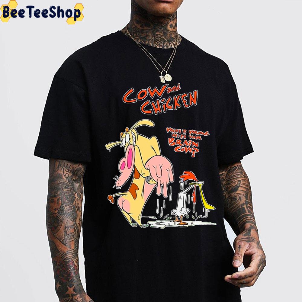 What's Wrong With You Brain Cow And Chicken Trending Unisex T-Shirt What's Wrong With You Brain Cow And Chicken Trending Unisex T-Shirt