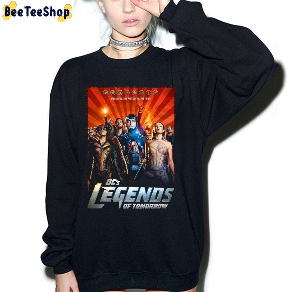 Who Controls The Past Controls The Future Dc’s Legends Of Tomorrow Trending Unisex T-Shirt Who Controls The Past Controls The Future Dc’s Legends Of Tomorrow Trending Unisex T-Shirt