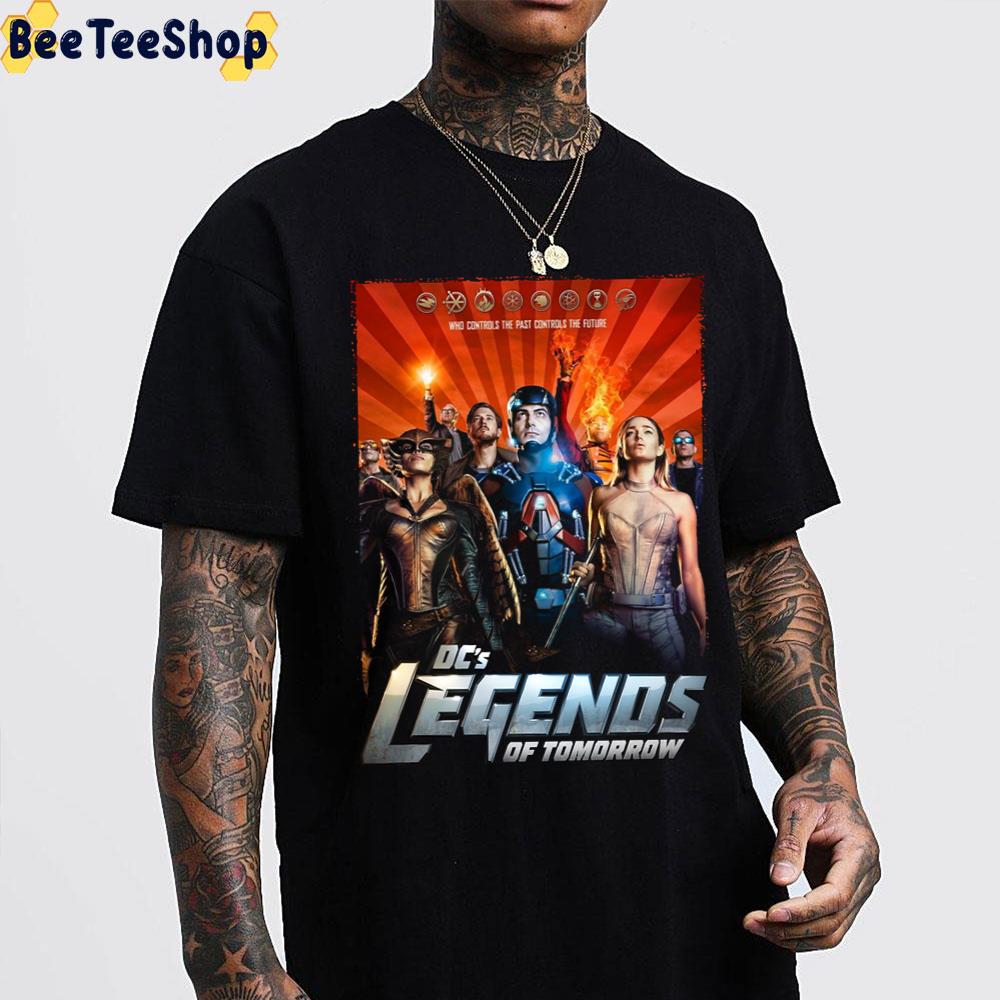 Who Controls The Past Controls The Future Dc’s Legends Of Tomorrow Trending Unisex T-Shirt Who Controls The Past Controls The Future Dc’s Legends Of Tomorrow Trending Unisex T-Shirt