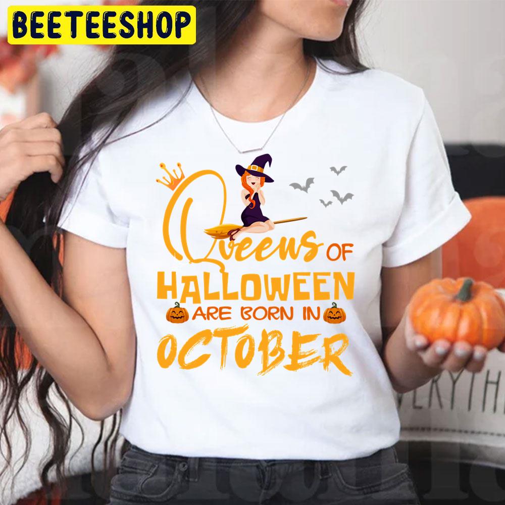 Witch And Black Cat Queens Of Halloween Are Born In October Trending Unisex T-Shirt Witch And Black Cat Queens Of Halloween Are Born In October Trending Unisex T-Shirt