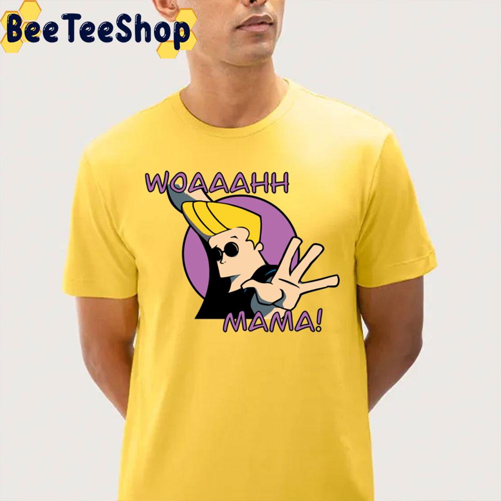 Woah Mama Johnny Bravo Trending Unisex T-Shirt Woah Mama Johnny Bravo Trending Unisex T-Shirt