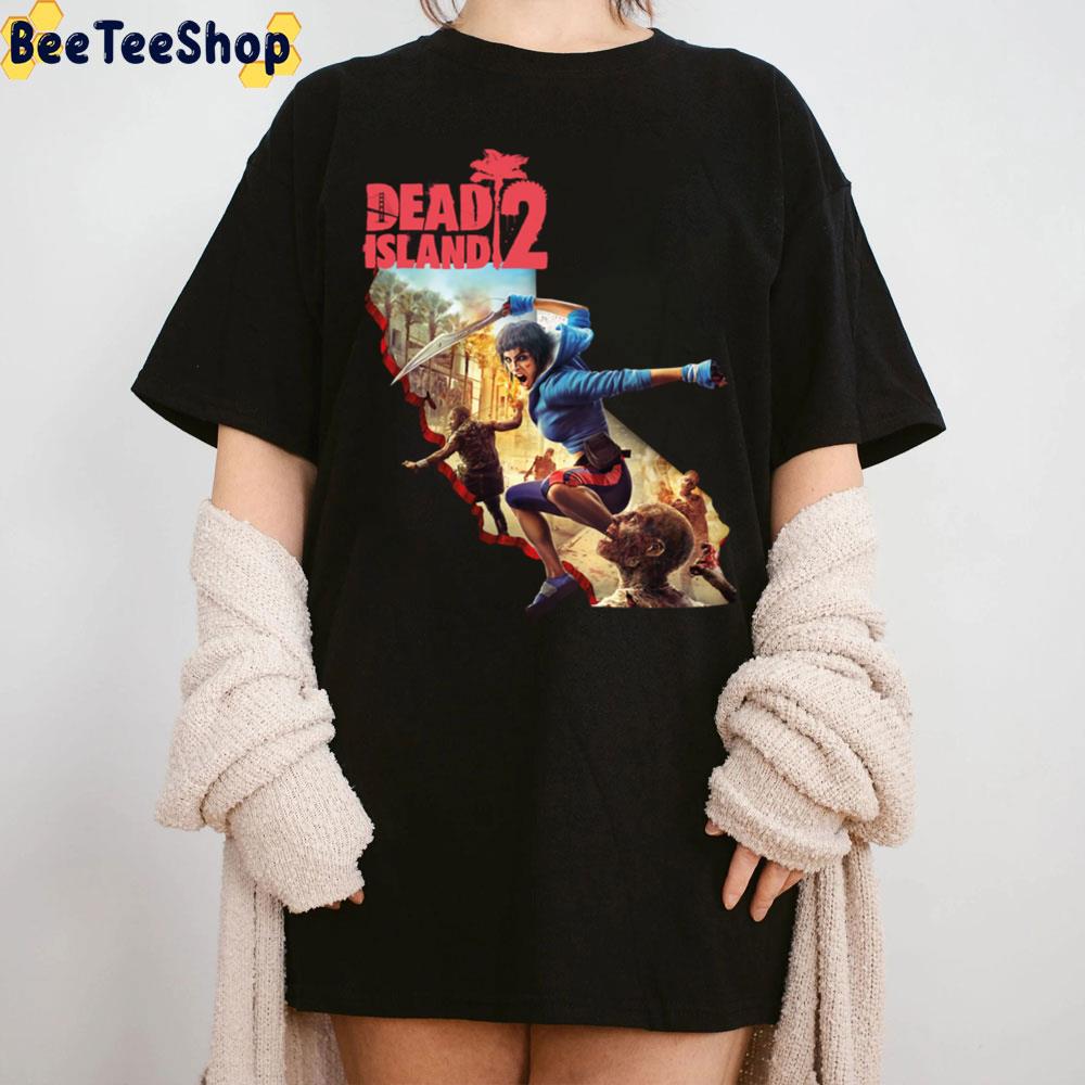 Zombies Dead Island 2 Game Trending Unisex T-Shirt Zombies Dead Island 2 Game Trending Unisex T-Shirt
