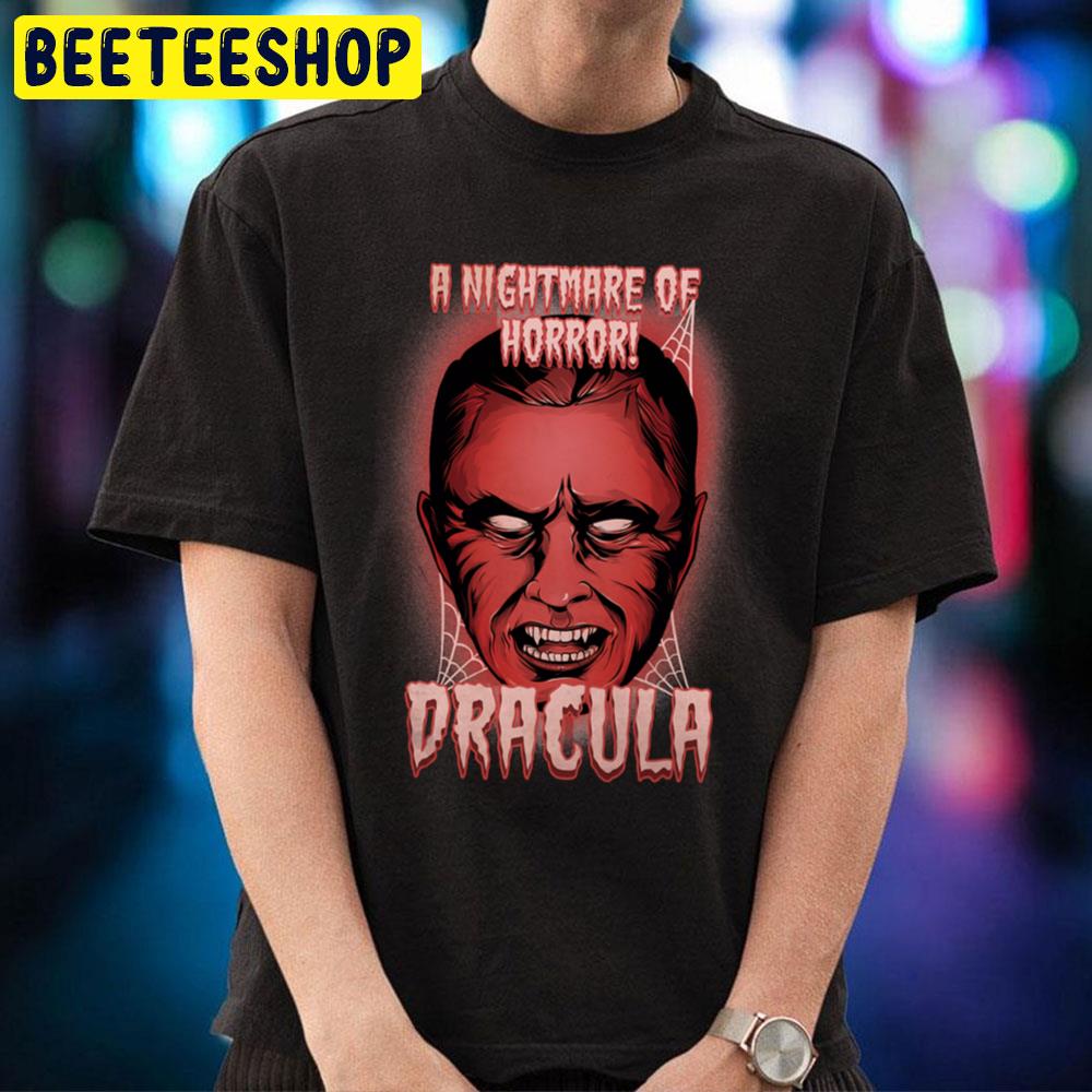 A Nightmare Of Horror Dracula Movie 1931 Halloween Trending Unisex T-Shirt A Nightmare Of Horror Dracula Movie 1931 Halloween Trending Unisex T-Shirt