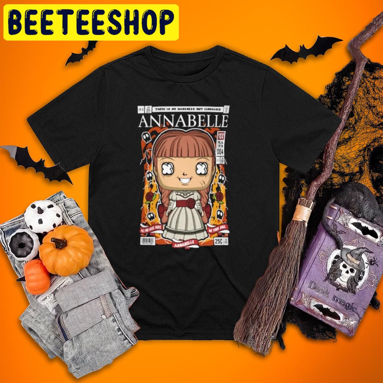 Annabelle There Is No Darkness But Ignorance Halloween Trending Unisex T-Shirt Annabelle There Is No Darkness But Ignorance Halloween Trending Unisex T-Shirt