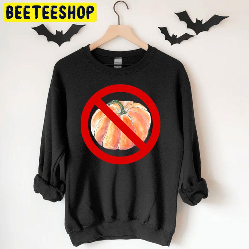 Anti Halloween No Pumpkin Trending Unisex T-Shirt Anti Halloween No Pumpkin Trending Unisex T-Shirt