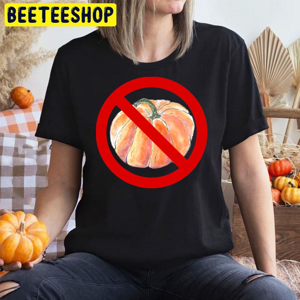 Anti Halloween No Pumpkin Trending Unisex T-Shirt Anti Halloween No Pumpkin Trending Unisex T-Shirt