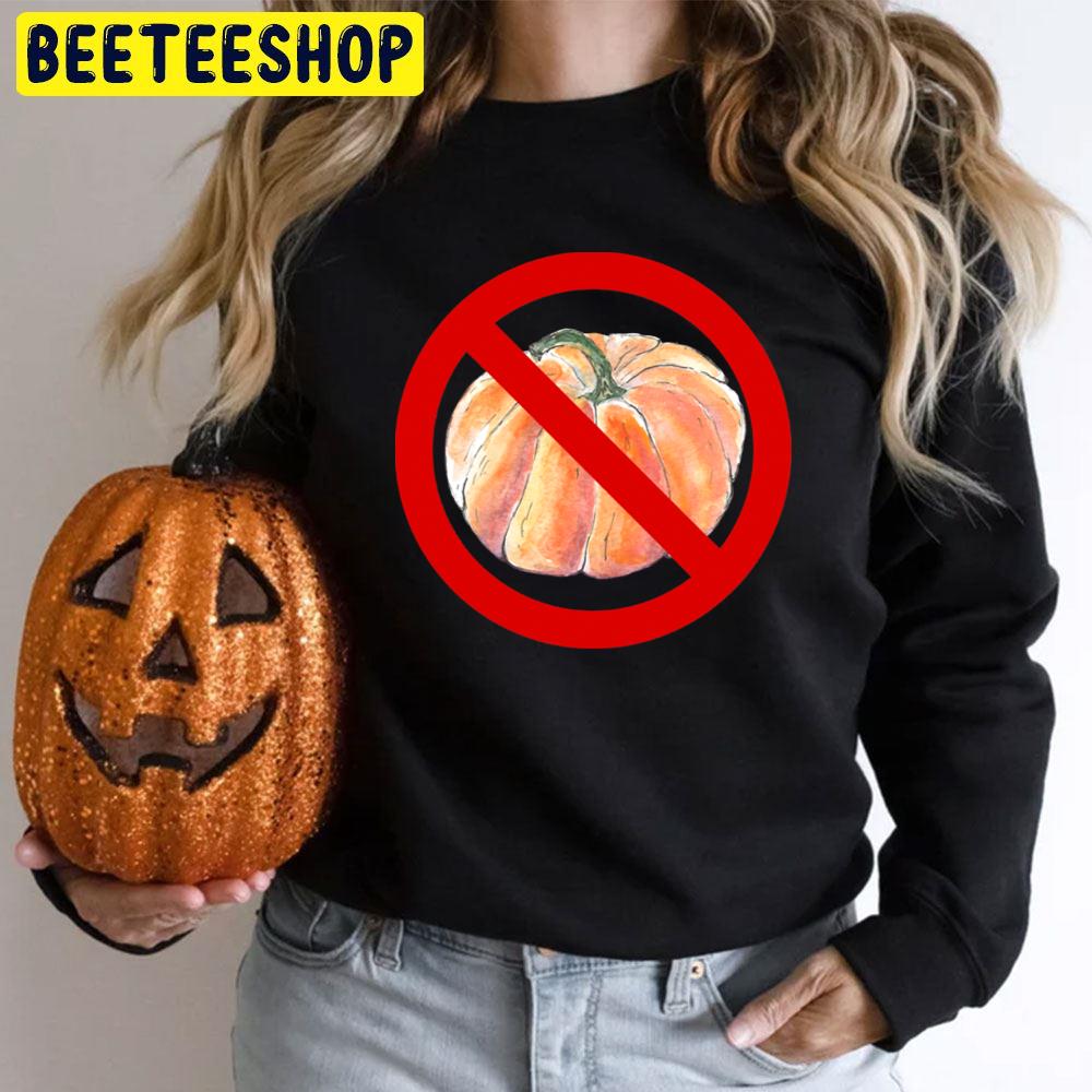 Anti Halloween No Pumpkin Trending Unisex T-Shirt Anti Halloween No Pumpkin Trending Unisex T-Shirt