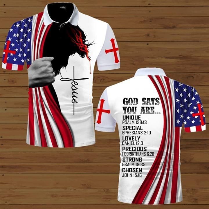 Art God Says You Are Unique Special Lovely Precious Strong Chosen Jesus Under American Flag 3D All Over Print Polo Shirt Art God Says You Are Unique Special Lovely Precious Strong Chosen Jesus Under American Flag 3D All Over Print Polo Shirt