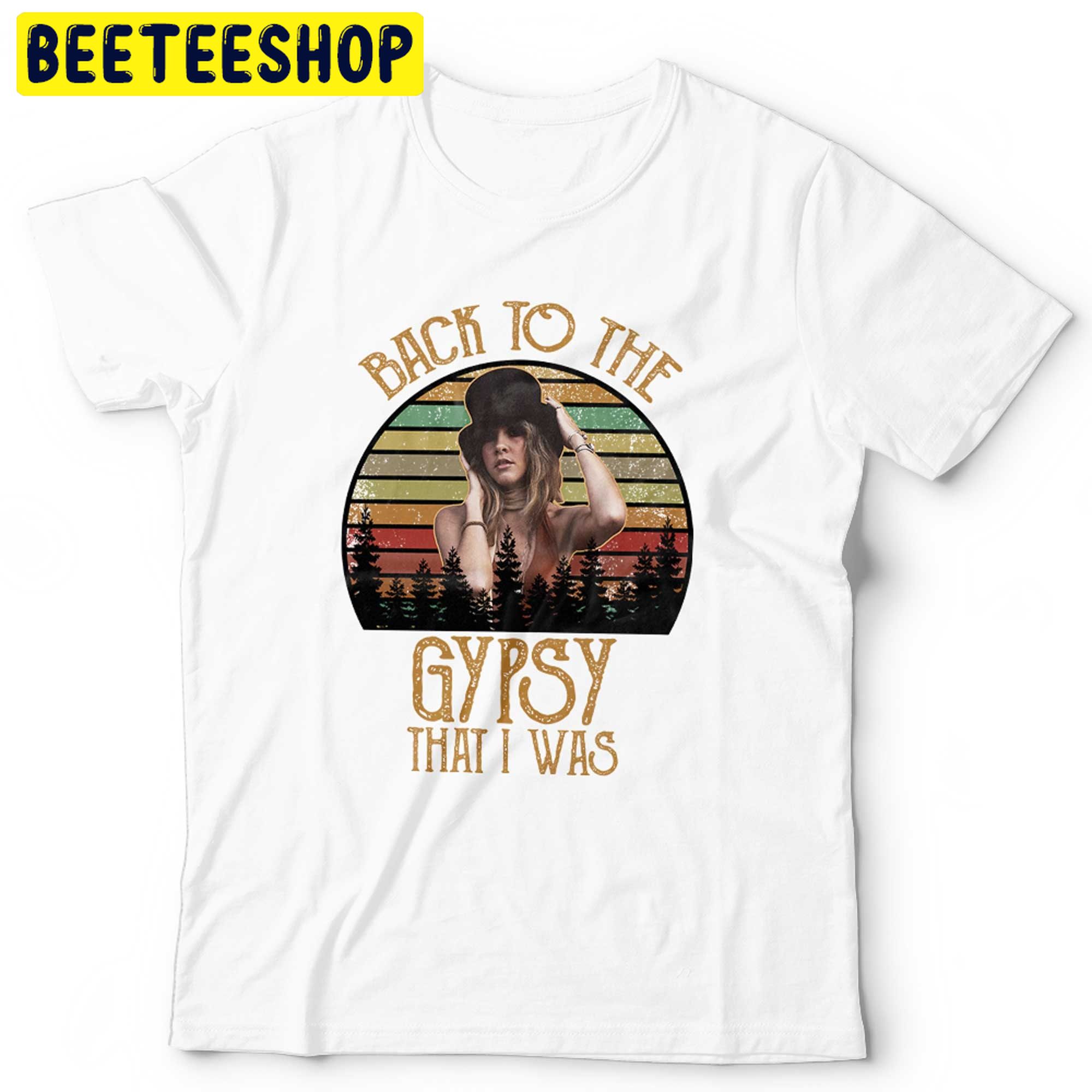 Back To The Gypsy That I Was Trending Unsiex Shirt Back To The Gypsy That I Was Trending Unsiex Shirt