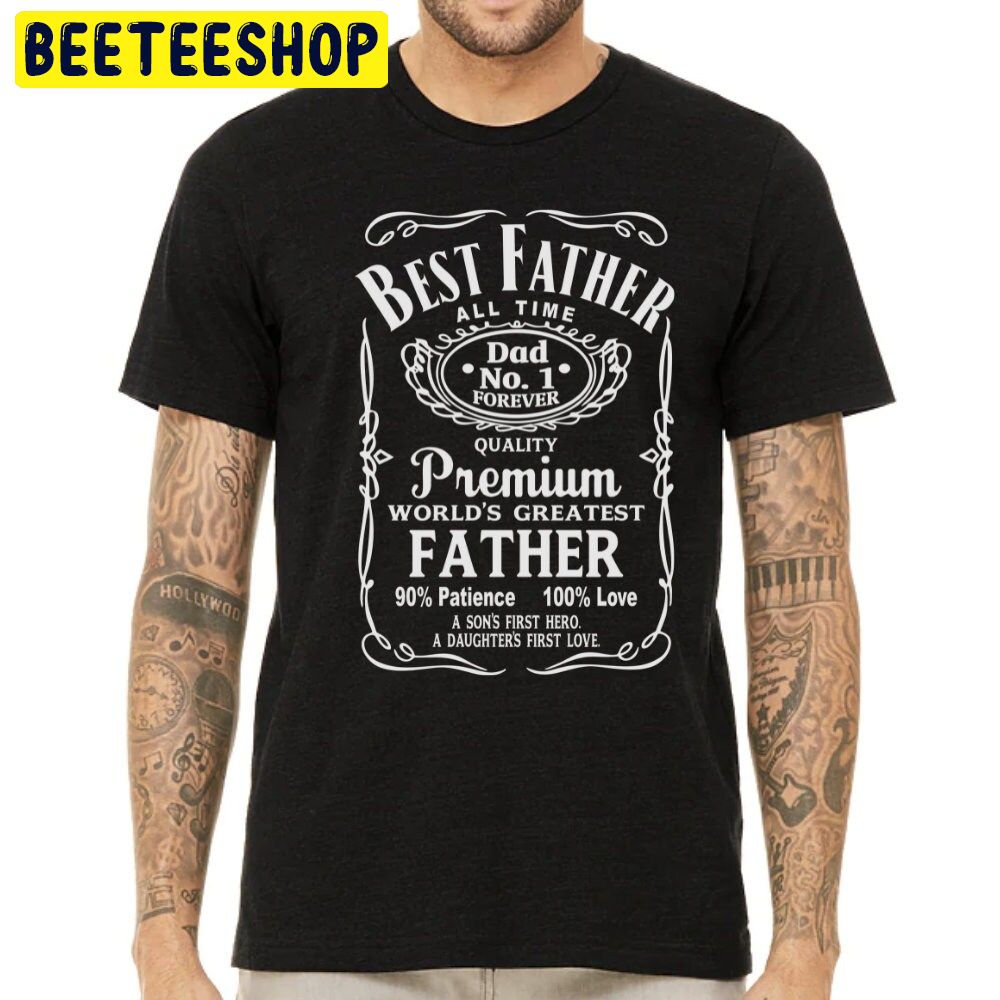 Best Father All Time Trending Unisex Shirt Best Father All Time Trending Unisex Shirt