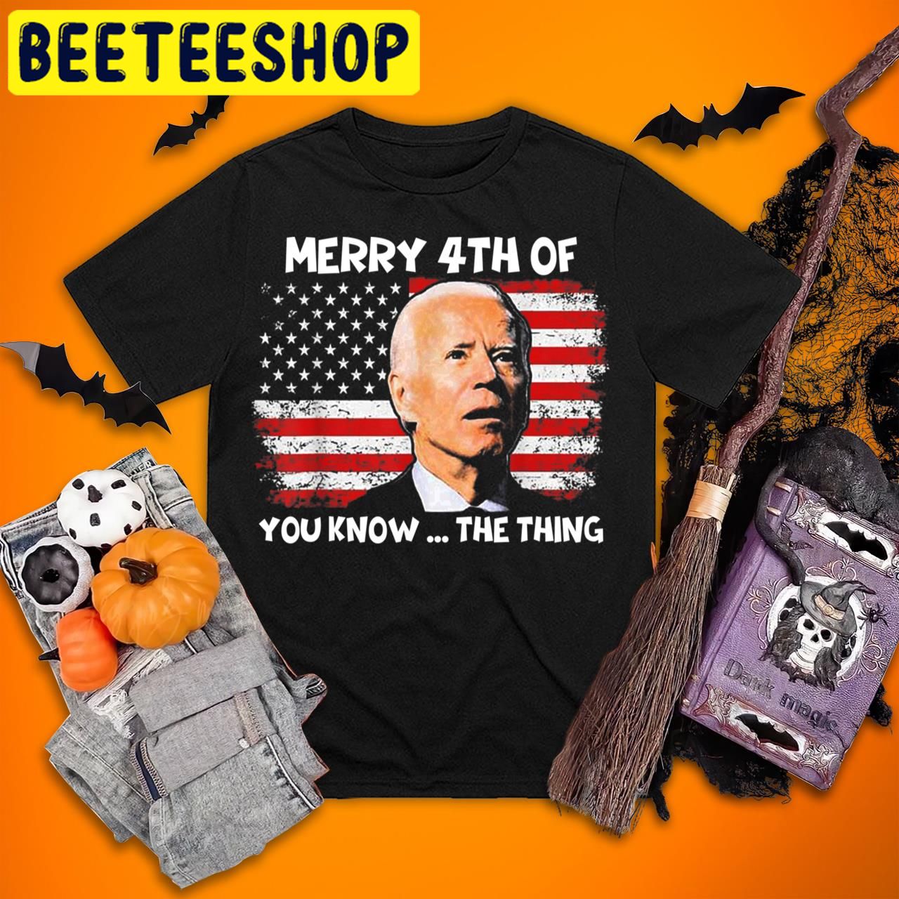 Biden Dazed Merry 4th of You Know The Thing Halloween Trending Unisex T-Shirt Biden Dazed Merry 4th of You Know The Thing Halloween Trending Unisex T-Shirt