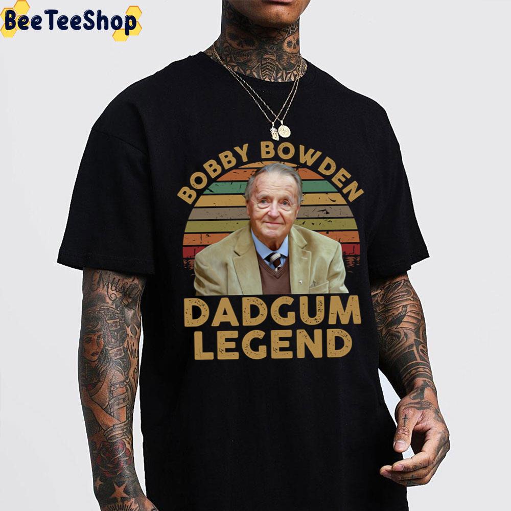 Bobby Bowden Dadgum Legend Trending Unisex T-Shirt Bobby Bowden Dadgum Legend Trending Unisex T-Shirt