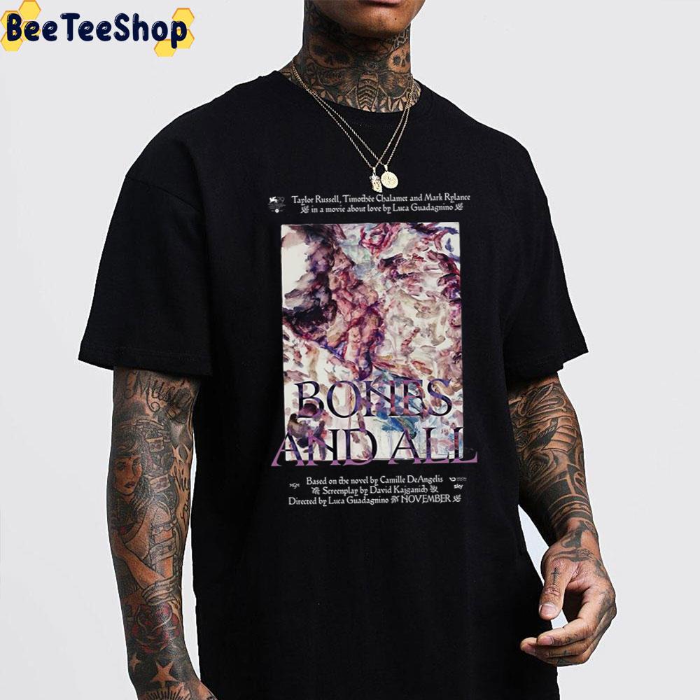 Bones And All 2022 Trending Unisex T-Shirt Bones And All 2022 Trending Unisex T-Shirt