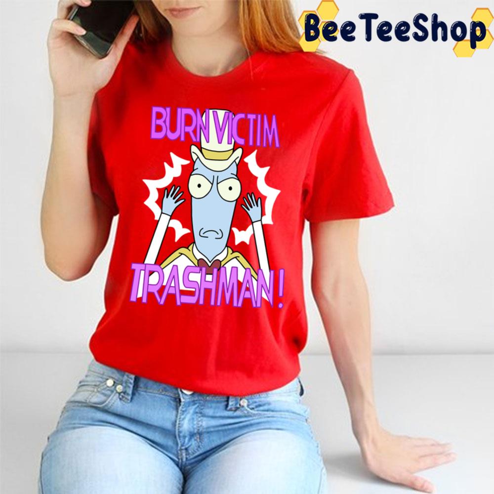 Burn Victim Trashman Terry's Closet Solar Opposites Trending Unisex T-Shirt Burn Victim Trashman Terry's Closet Solar Opposites Trending Unisex T-Shirt