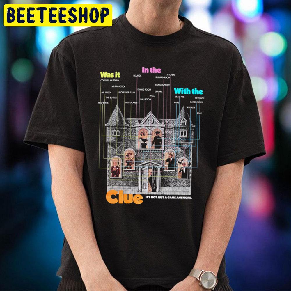 Clue (1985) It's Not Just A Game Anymore Halloween Trending Unisex T-Shirt Clue (1985) It's Not Just A Game Anymore Halloween Trending Unisex T-Shirt