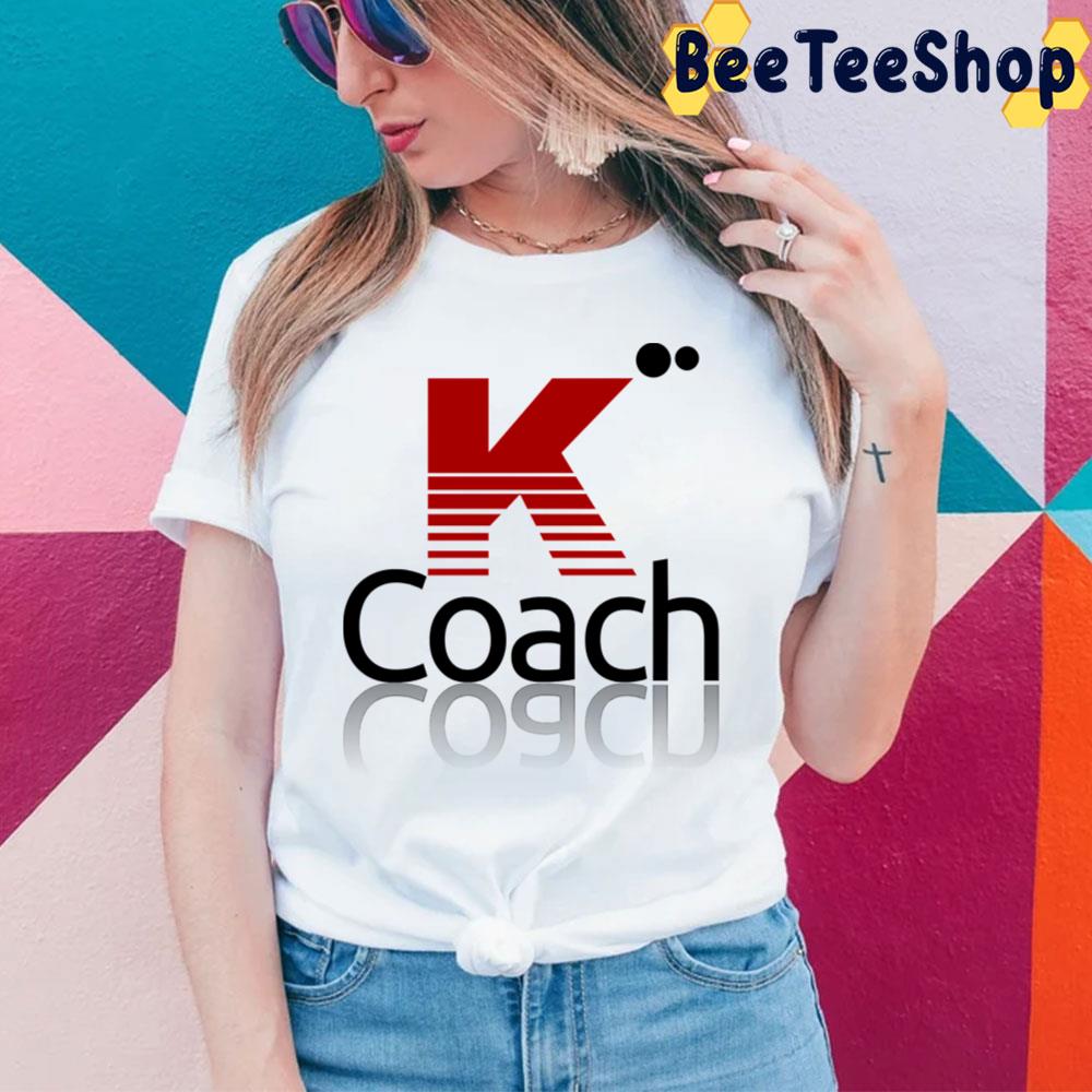 Coach K 2022 Trending Unisex T-Shirt Coach K 2022 Trending Unisex T-Shirt