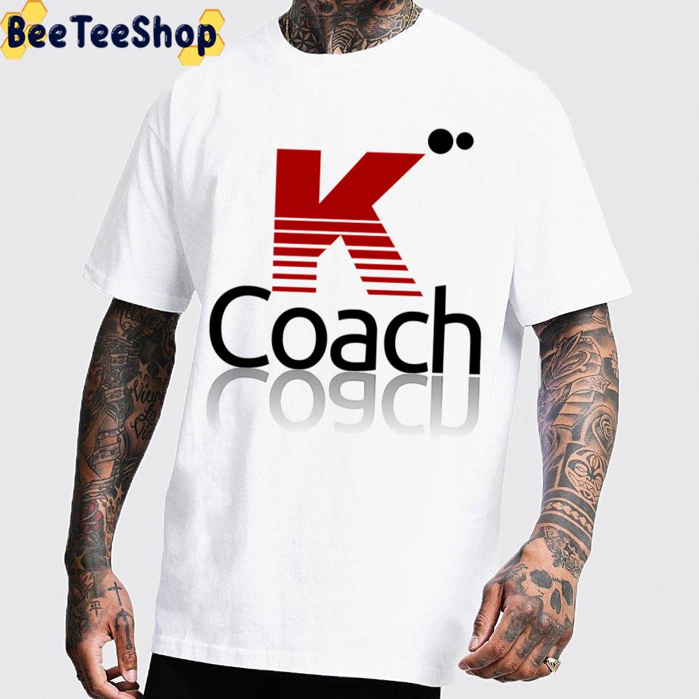 Coach K 2022 Trending Unisex T-Shirt Coach K 2022 Trending Unisex T-Shirt