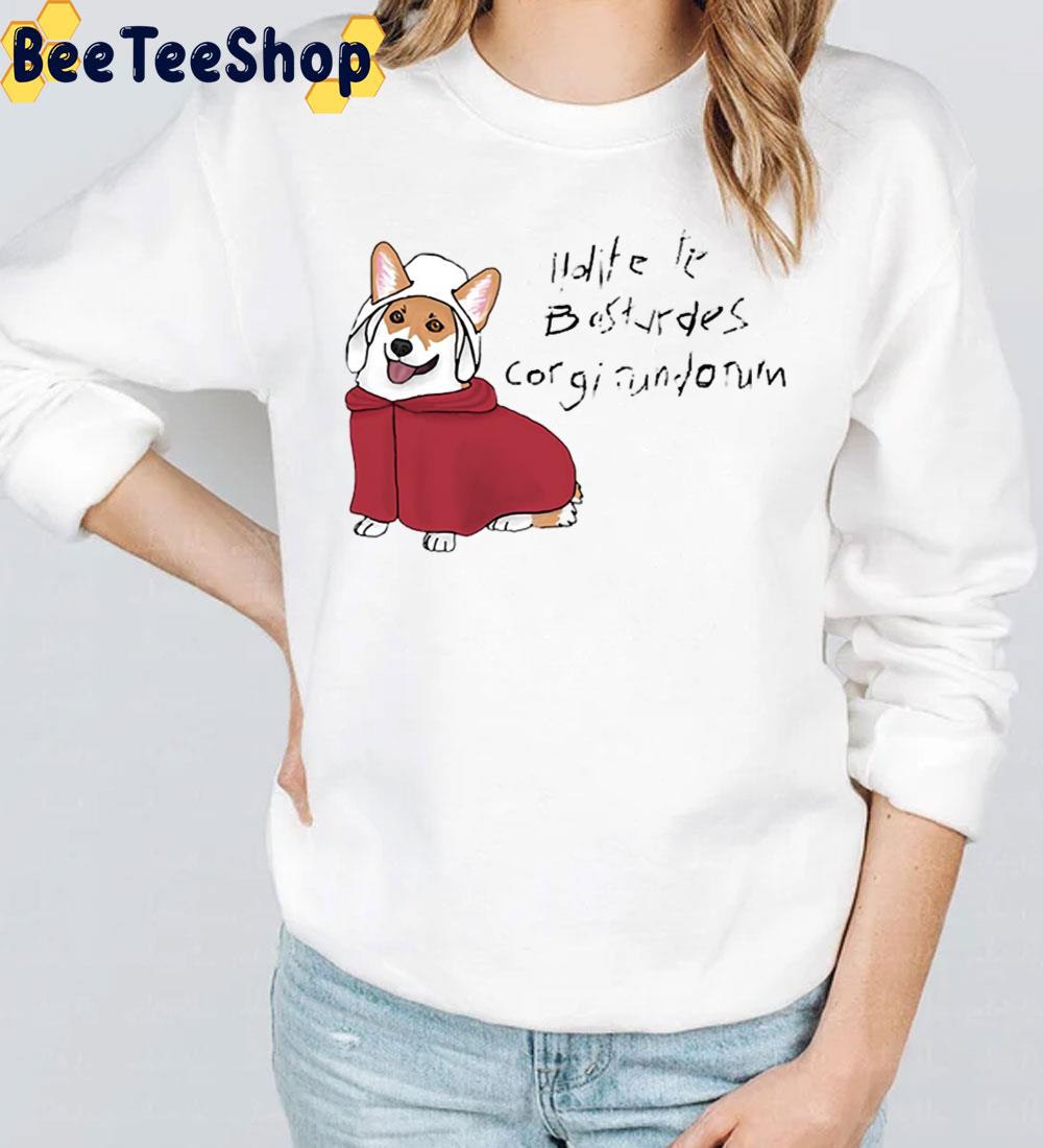 Corgilead The Handmaid’s Tail Trending Unisex T-Shirt Corgilead The Handmaid’s Tail Trending Unisex T-Shirt