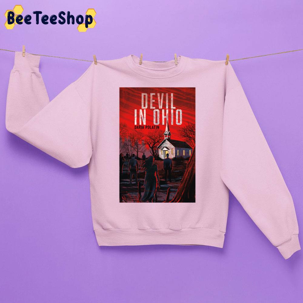 Devil In Ohio Daria Polatin Trending Unisex Sweatshirt Devil In Ohio Daria Polatin Trending Unisex Sweatshirt