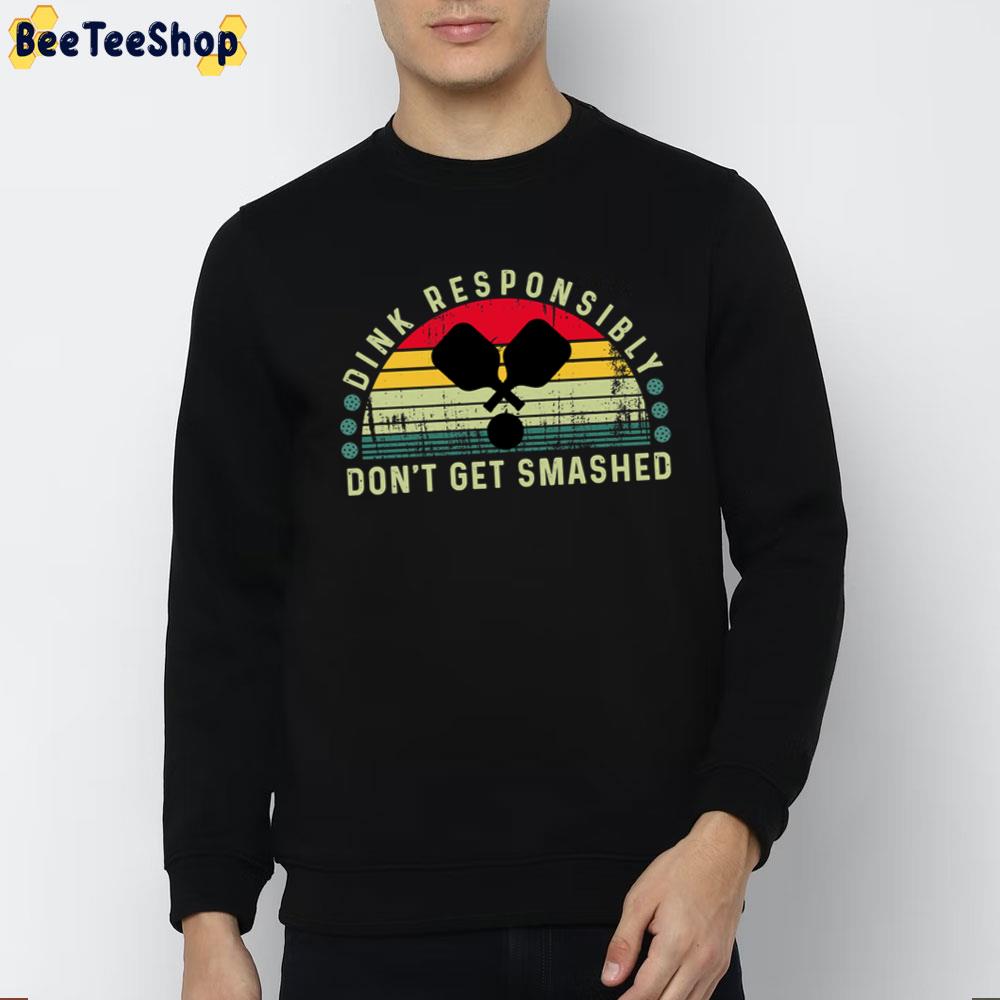 Dink Responsibly Don't Getfunny Vintage Trending Unisex T-Shirt Dink Responsibly Don't Getfunny Vintage Trending Unisex T-Shirt