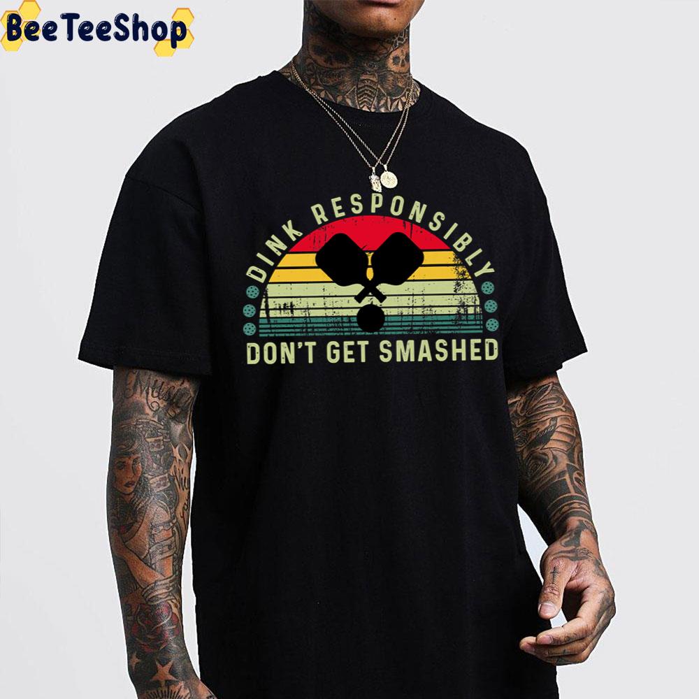 Dink Responsibly Don't Getfunny Vintage Trending Unisex T-Shirt Dink Responsibly Don't Getfunny Vintage Trending Unisex T-Shirt
