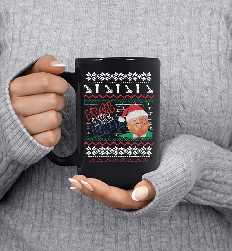 Donald Trump Santa Deck The Hall A Pentatonix Christmas Mug Donald Trump Santa Deck The Hall A Pentatonix Christmas Mug