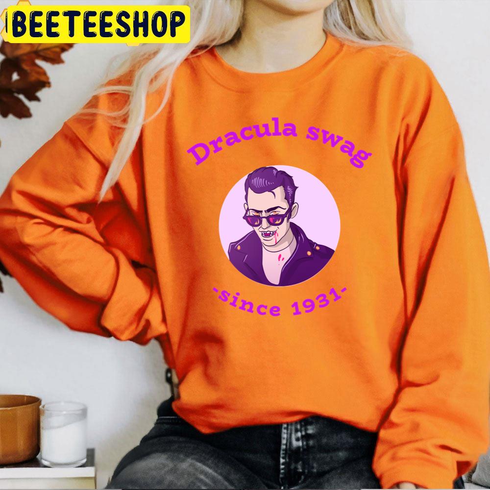 Dracula Swag! Since 1931! Halloween Trending Unisex T-Shirt Dracula Swag! Since 1931! Halloween Trending Unisex T-Shirt