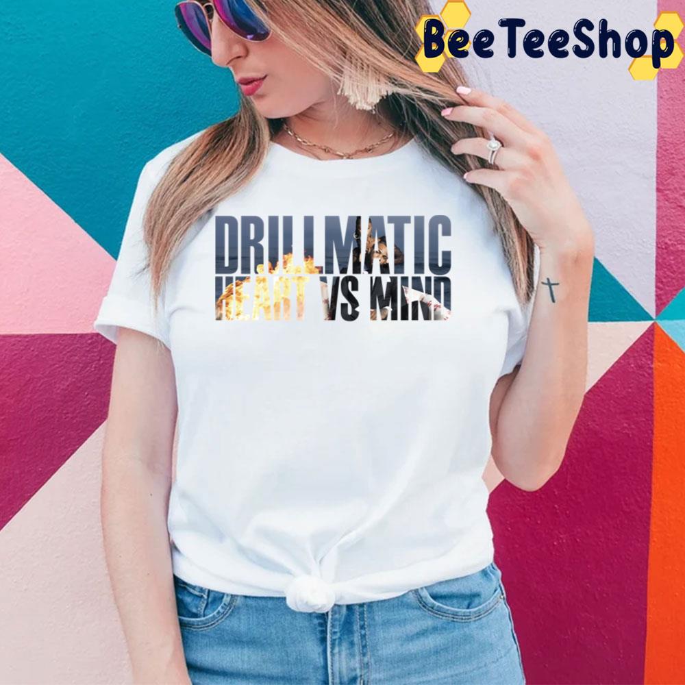 Drillmatic Heart Vs Mind Cover Artwork Trending Unisex T-Shirt Drillmatic Heart Vs Mind Cover Artwork Trending Unisex T-Shirt