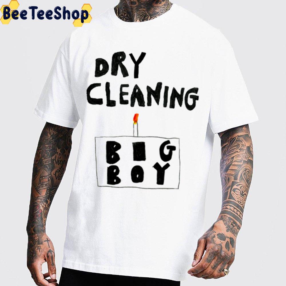 Dry Cleaning Big Boy Trending Unisex T-Shirt Dry Cleaning Big Boy Trending Unisex T-Shirt