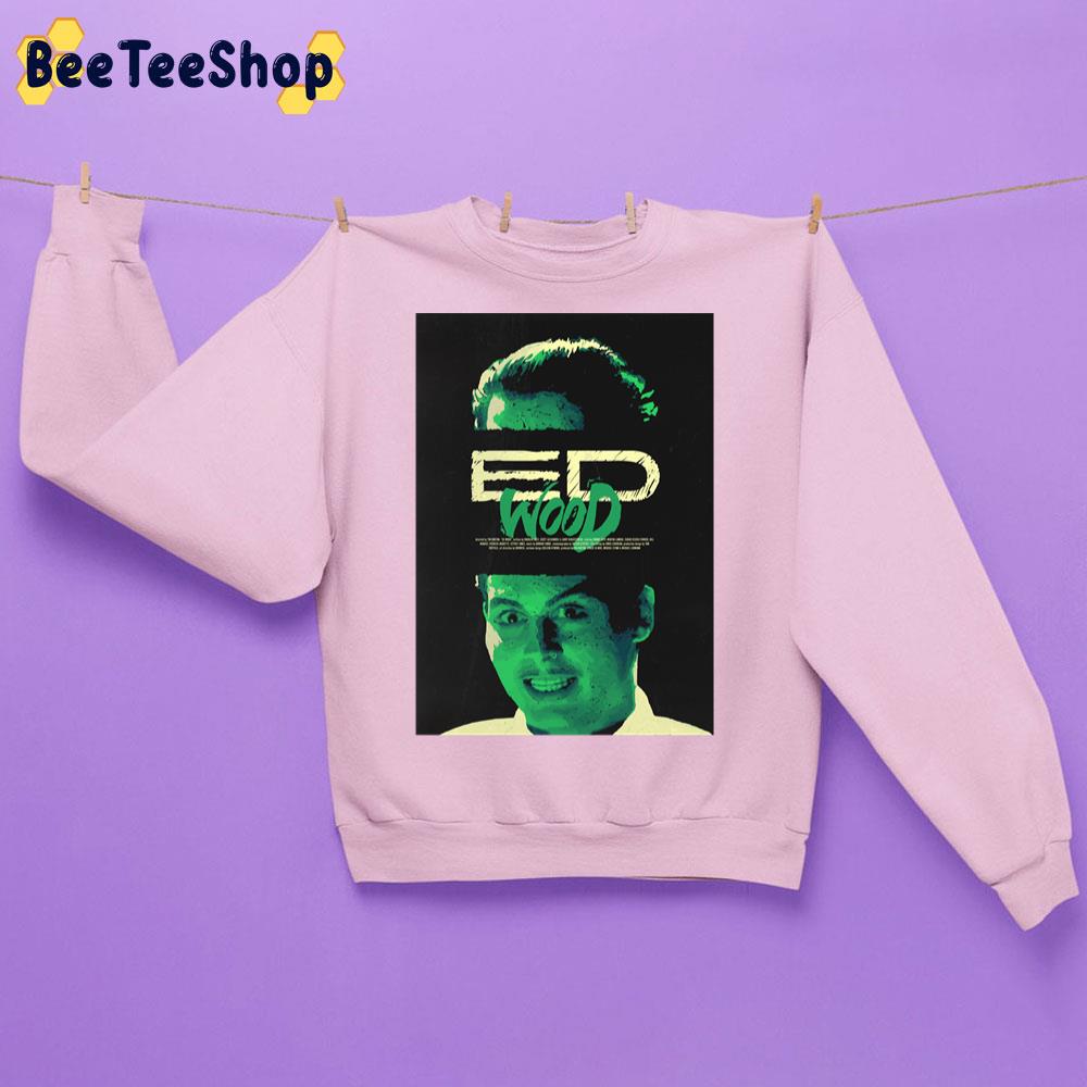 Ed Wood 1994 Alternative Movie Poster Halloween Trending Unisex Sweatshirt Ed Wood 1994 Alternative Movie Poster Halloween Trending Unisex Sweatshirt